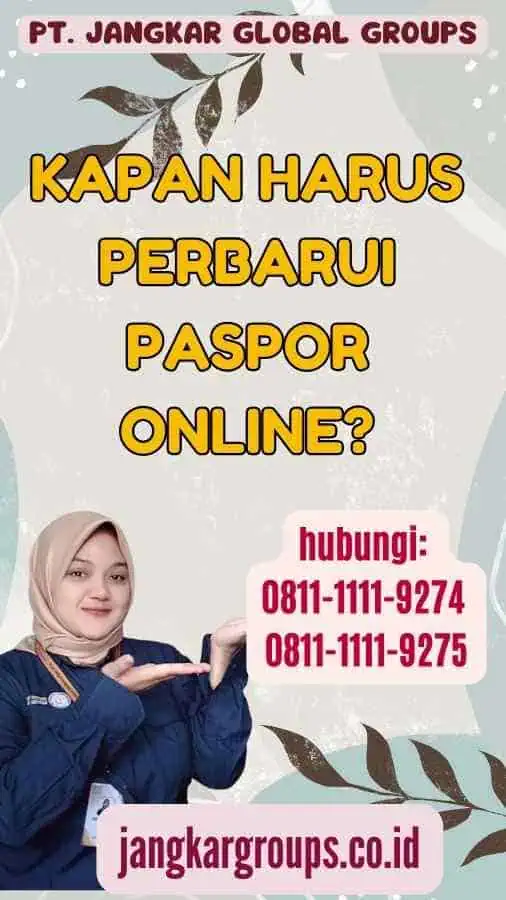 Kapan Harus Perbarui Paspor Online