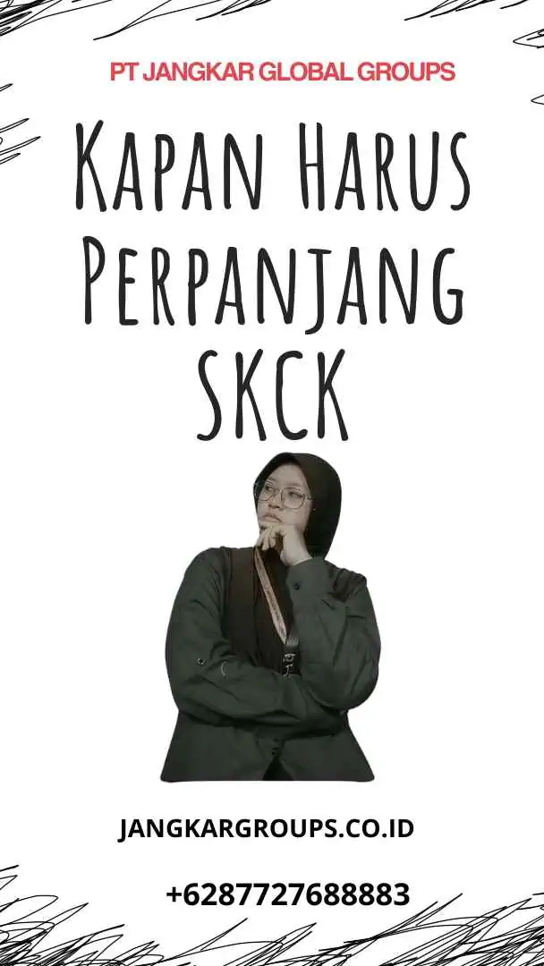 Kapan Harus Perpanjang SKCK