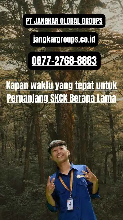 Kapan waktu yang tepat untuk Perpanjang SKCK Berapa Lama