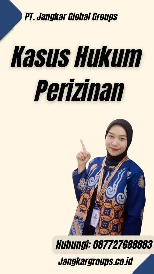 Kasus Hukum Perizinan