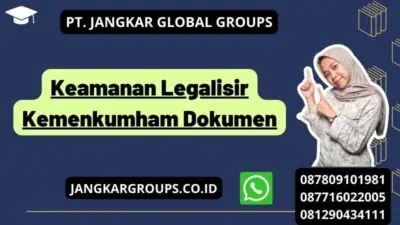 Keamanan Legalisir Kemenkumham Dokumen