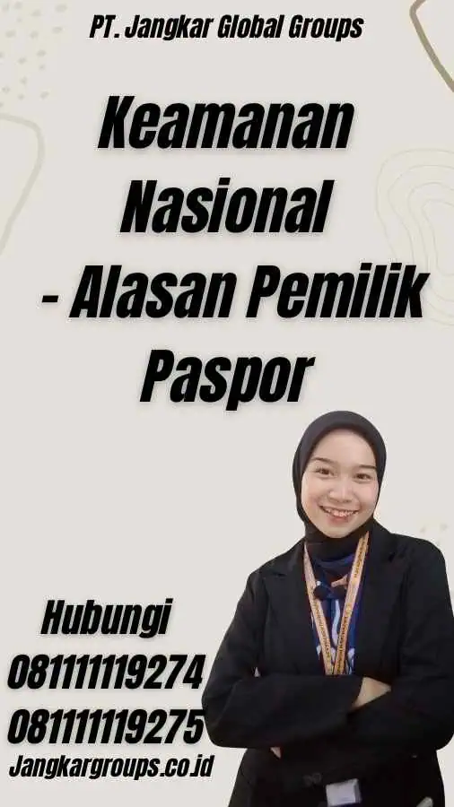 Keamanan Nasional - Alasan Pemilik Paspor