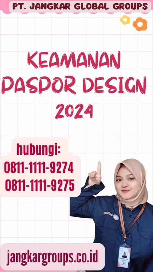 Keamanan Paspor Design 2024