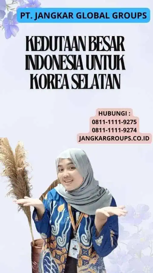 Kedutaan Besar Indonesia Untuk Korea Selatan