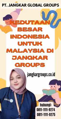 Kedutaan Besar Indonesia Untuk Malaysia di Jangkar Groups