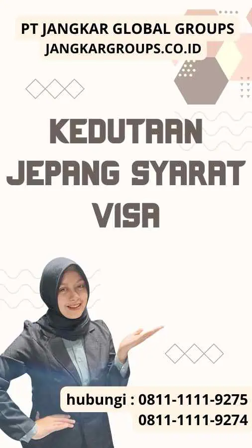 Kedutaan Jepang Syarat Visa Kedutaan Jepang Syarat Visa