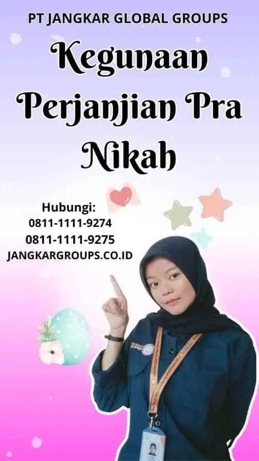 Kegunaan Perjanjian Pra Nikah