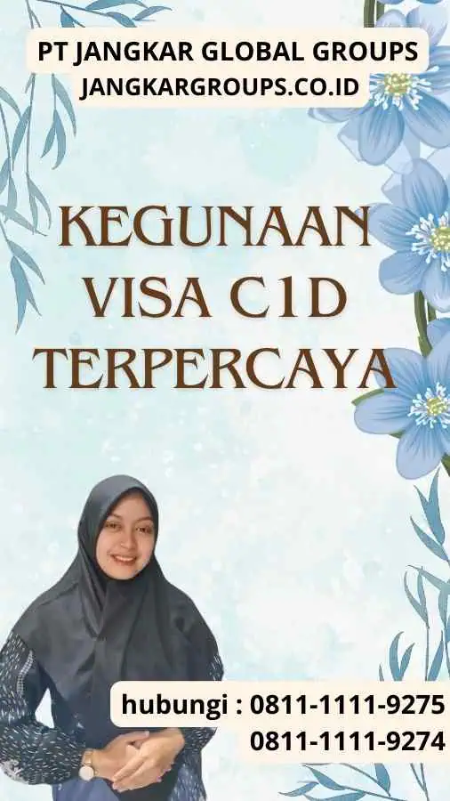 Kegunaan Visa C1D Terpercaya