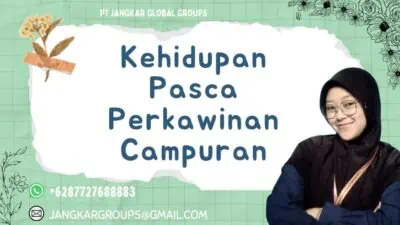 Kehidupan Pasca Perkawinan Campuran