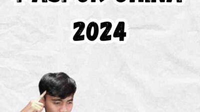 Kekuatan Paspor China 2024