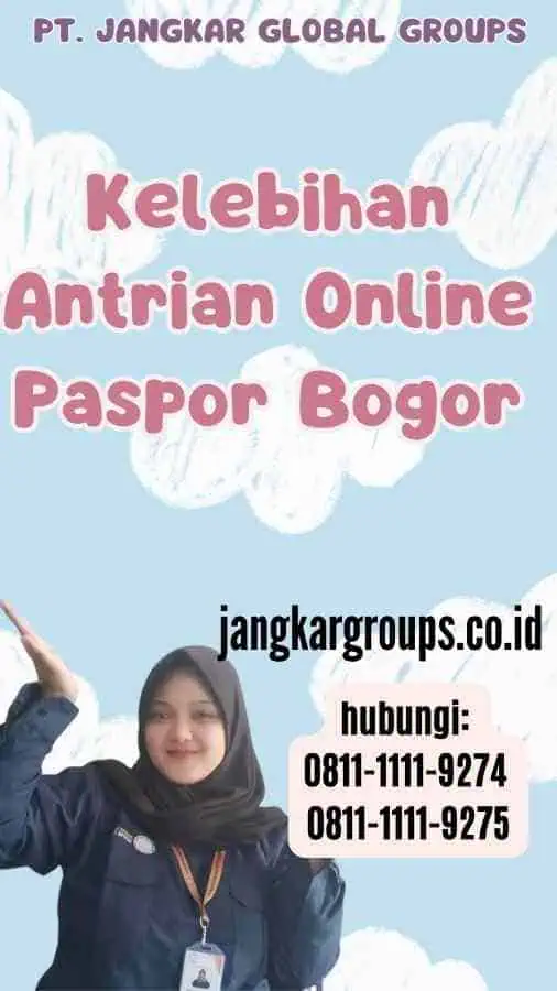 Kelebihan Antrian Online Paspor Bogor