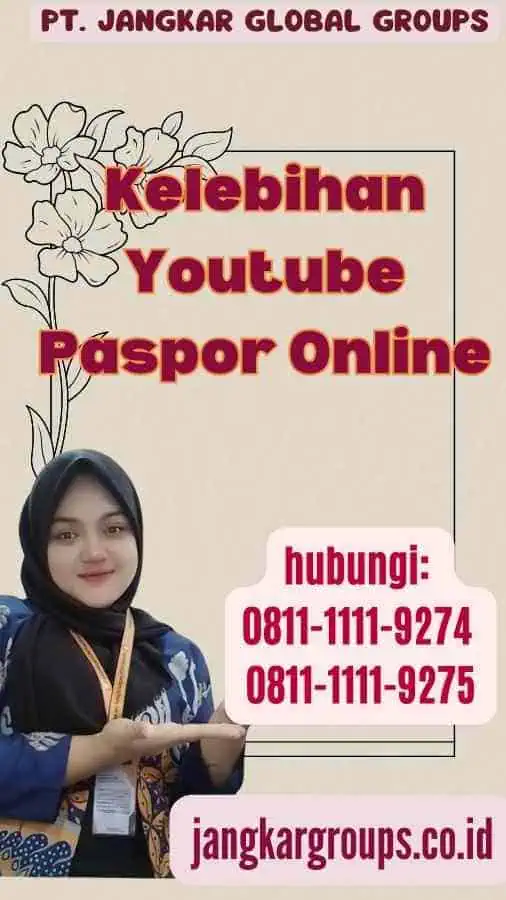 Kelebihan Youtube Paspor Online