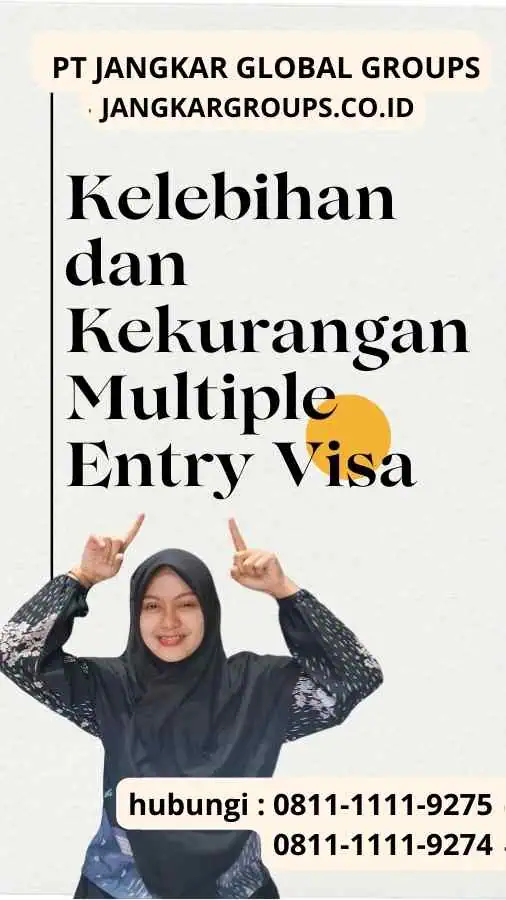 Kelebihan dan Kekurangan Multiple Entry Visa