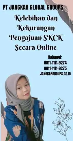 Kelebihan dan Kekurangan Pengajuan SKCK Secara Online