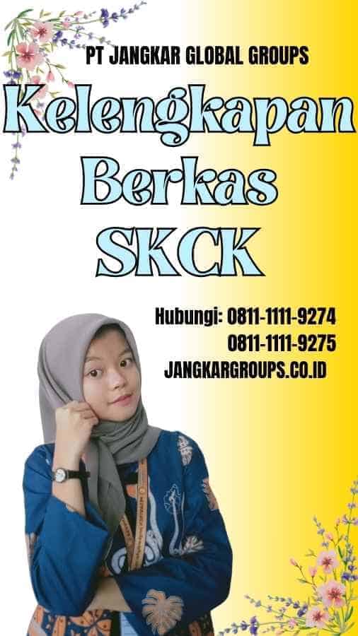 Kelengkapan Berkas SKCK