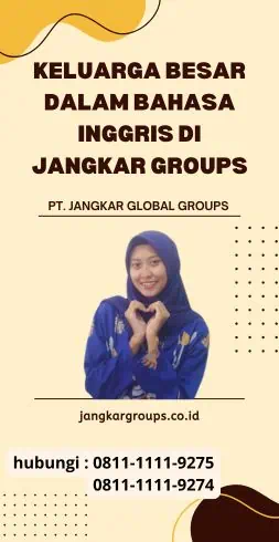 Keluarga Besar Dalam Bahasa Inggris di jangkar Groups