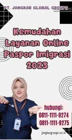 Kemudahan Layanan Online Paspor Imigrasi 2023