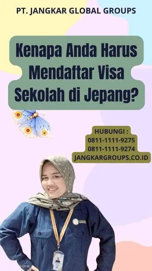 Kenapa Anda Harus Mendaftar Visa Sekolah di Jepang?