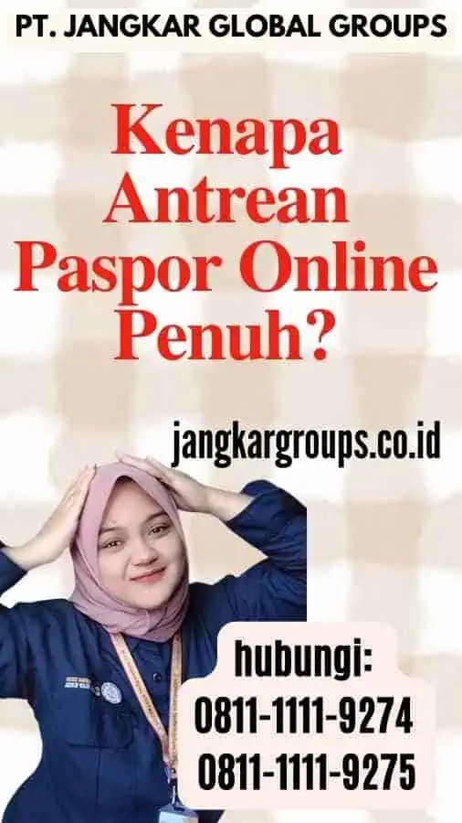 Kenapa Antrean Paspor Online Penuh