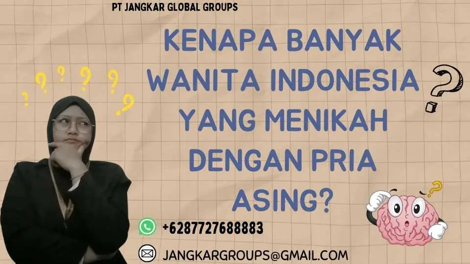 Kenapa Banyak Wanita Indonesia yang Menikah dengan Pria Asing?