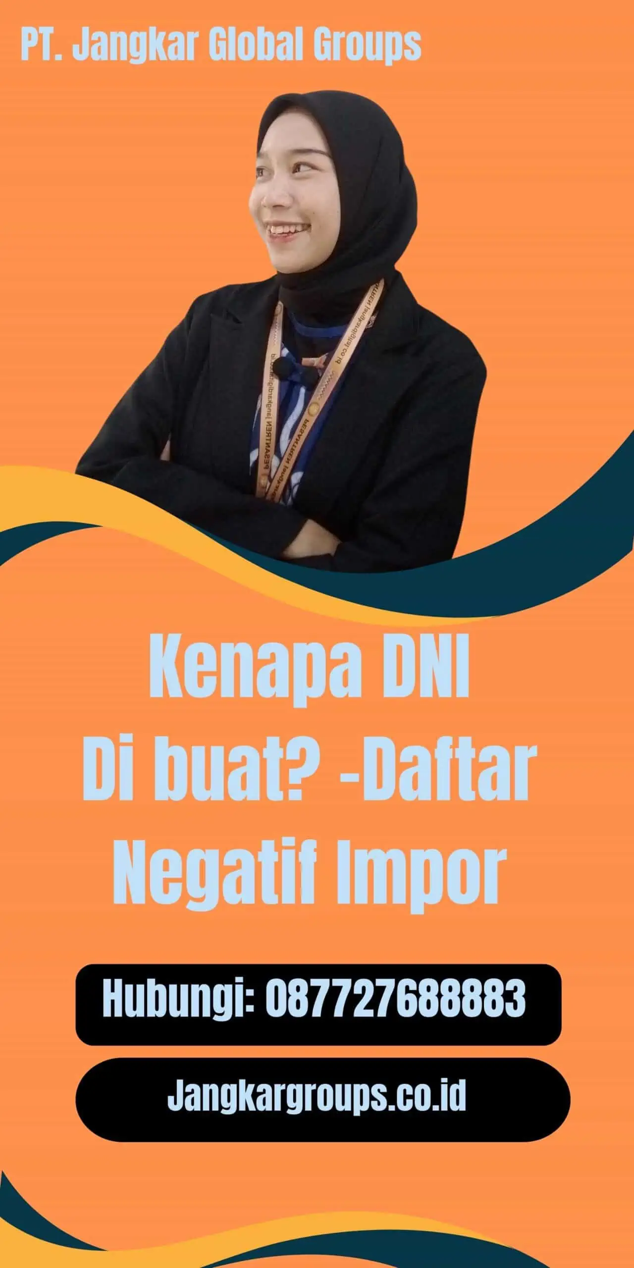 Kenapa DNI Di buat? -Daftar Negatif Impor