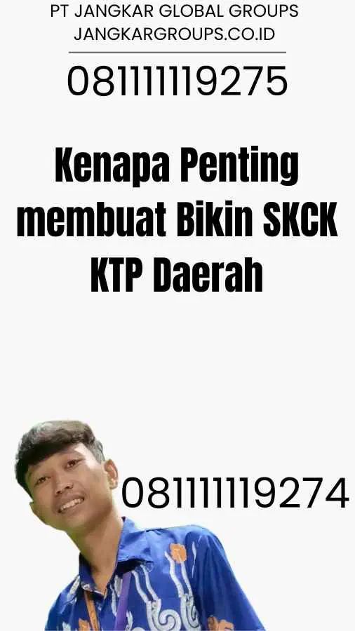 Kenapa Penting membuat Bikin SKCK KTP Daerah