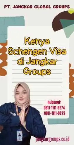 Kenya Schengen Visa di Jangkar Groups