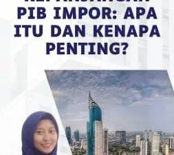 Kepanjangan Pib Impor Apa itu dan Kenapa Penting