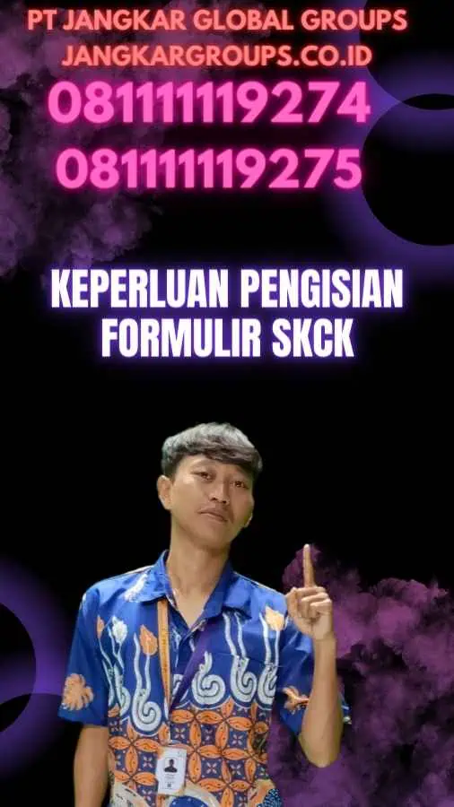 Keperluan Pengisian Formulir SKCK