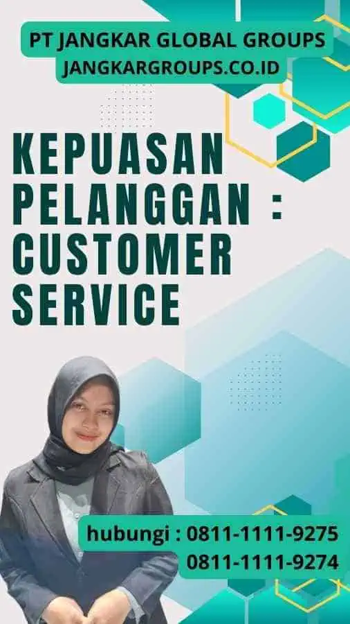 Kepuasan Pelanggan Customer Service