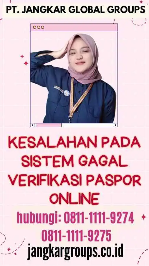 Kesalahan pada Sistem Gagal Verifikasi Paspor Online