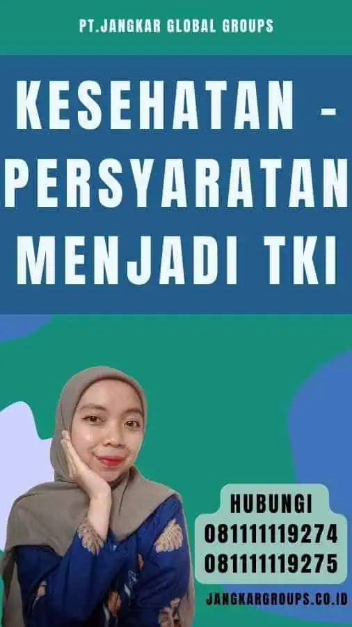 Kesehatan - Persyaratan Menjadi TKI