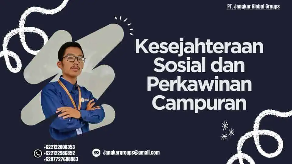 Kesejahteraan Sosial dan Perkawinan Campuran