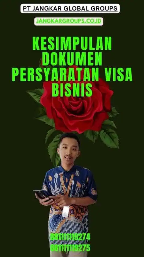 Kesimpulan Dokumen Persyaratan Visa Bisnis