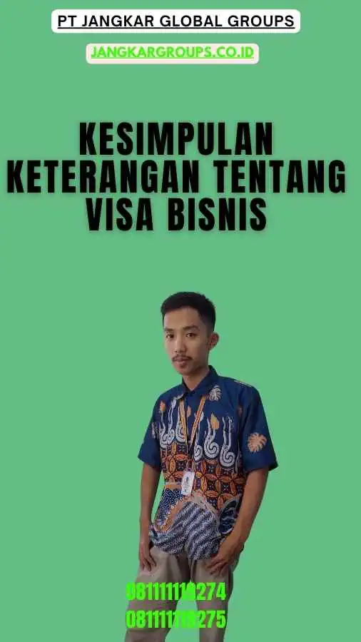 Kesimpulan Keterangan Tentang Visa Bisnis