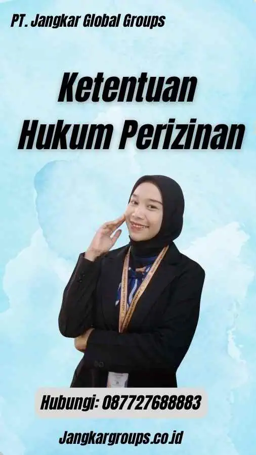 Ketentuan Hukum Perizinan