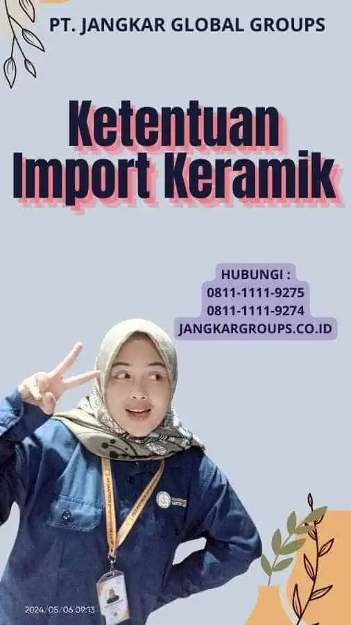 Ketentuan Import Keramik