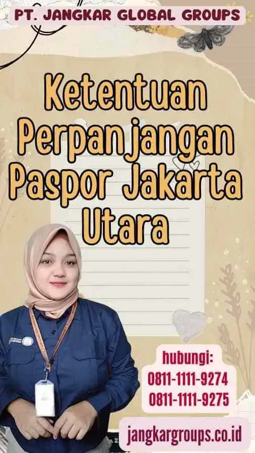 Ketentuan Perpanjangan Paspor Jakarta Utara