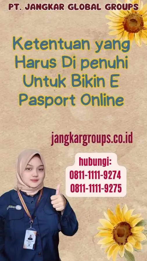 Ketentuan yang Harus Di penuhi Untuk Bikin E Pasport Online