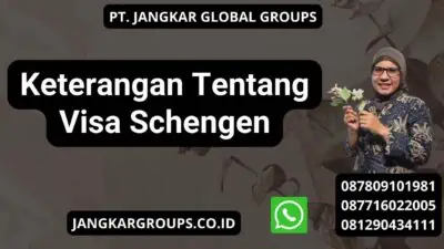 Keterangan Tentang Visa Schengen