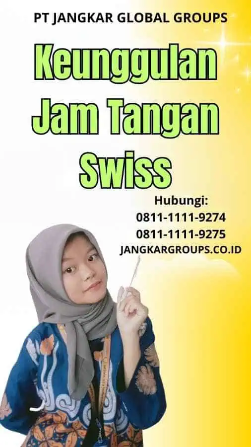 Keunggulan Jam Tangan Swiss