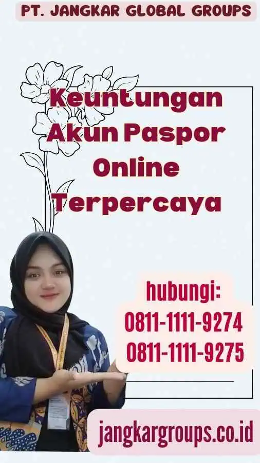 Keuntungan Akun Paspor Online Terpercaya