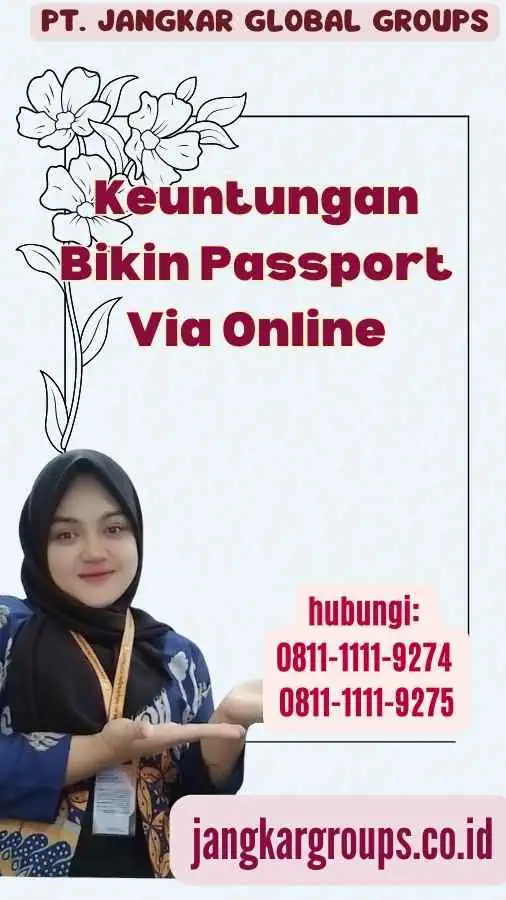 Keuntungan Bikin Passport Via Online