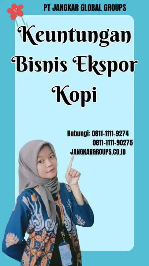 Keuntungan Bisnis Ekspor Kopi