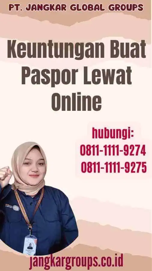 Keuntungan Buat Paspor Lewat Online