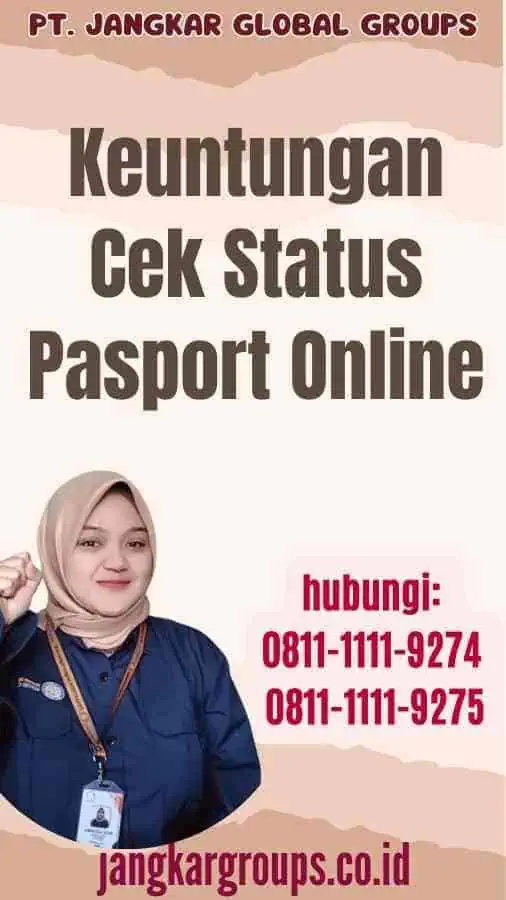 Keuntungan Cek Status Pasport Online