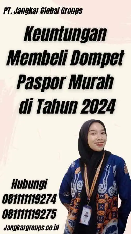 Keuntungan Membeli Dompet Paspor Murah di Tahun 2024