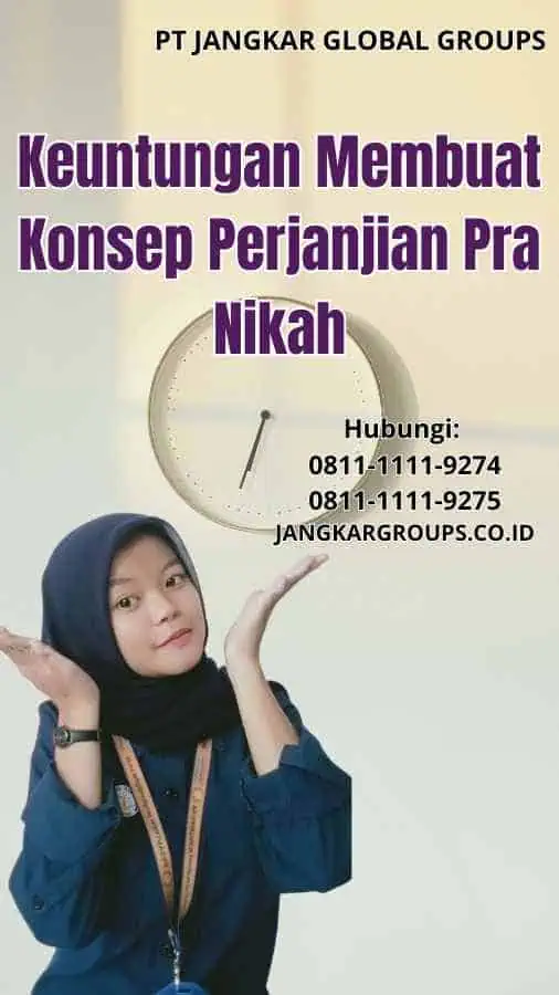 Keuntungan Membuat Konsep Perjanjian Pra Nikah