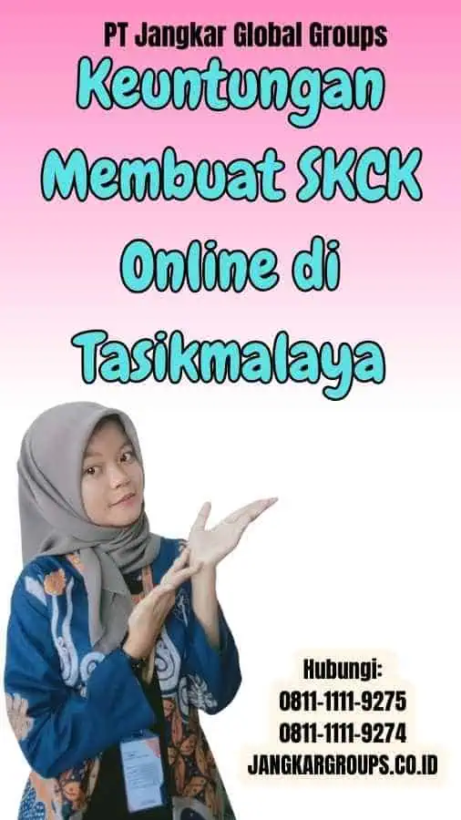 Keuntungan Membuat SKCK Online di Tasikmalaya