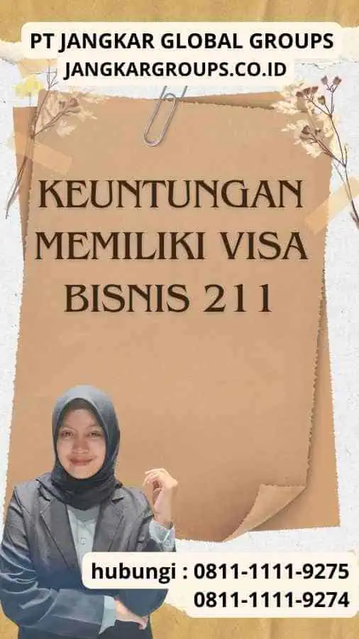 Keuntungan Memiliki Visa Bisnis 211